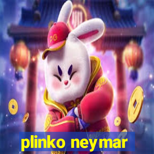 plinko neymar